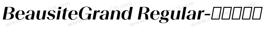 BeausiteGrand Regular字体转换